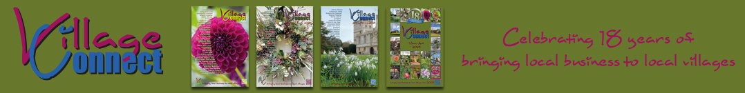 Village Connect, the original community magazine, bringing local business to local villages